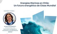 Energías marítimas en Chile, un futuro energético de clase mundial