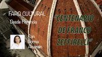 Florencia celebró este domingo 12 de febrero, el Centenario del nacimiento de Franco Zeffirelli.