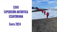 Registro del territorio antártico difundió la XXVII Expedición Antártica Ecuatoriana 2024.