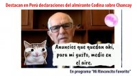 Declaraciones del almirante Codina sobre Chancay son comentadas en medio peruano.